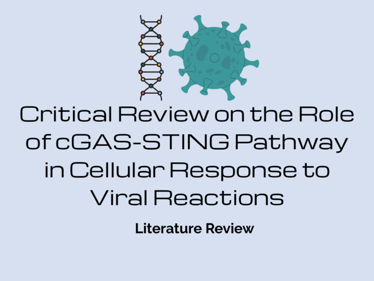 Critical Review on the Role of cGAS-STING Pathway in Cellular Response to Viral Reactions – Copy